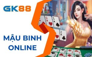 Mậu binh online là tựa game với phiên bản trực tuyến